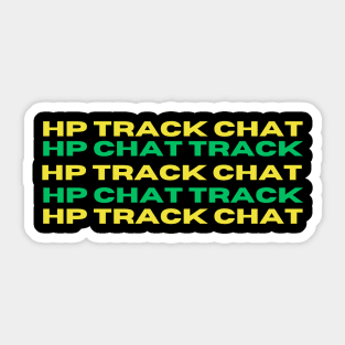 hp track chat & hp chat track  yellow/green Sticker